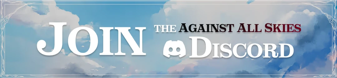 Against All Skies: Invitation to join Discord, bold white text on a cloudy sky background.
