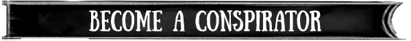 Agent of Strange: "Become a Conspirator" text in bold, white letters on a dark banner.
