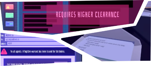 Agent of Veil: Split screen with "REQUIRES HIGHER CLEARANCE" and email alert about a fugitive.