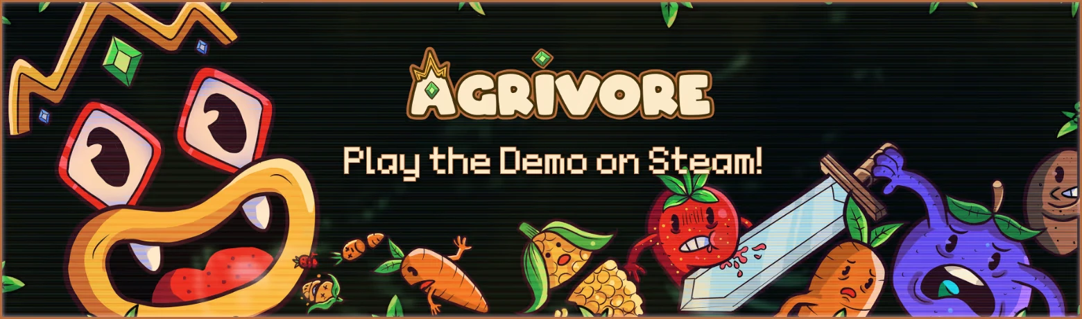 Agrivore: Cartoon fruits and veggies with faces, text "Play the Demo on Steam!" in pixel font.