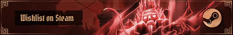 Aksun: Red-hued warrior with glowing eyes, text "Wishlist on Steam" in ornate font, Steam logo.