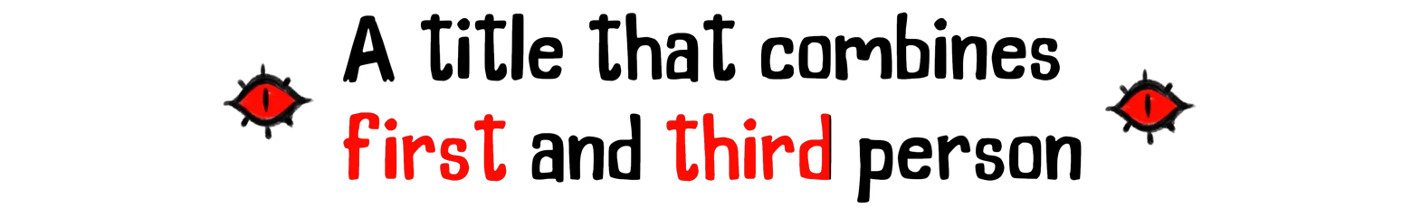 ALONE: Black screen with red text “first” and “third” between two red eye icons.