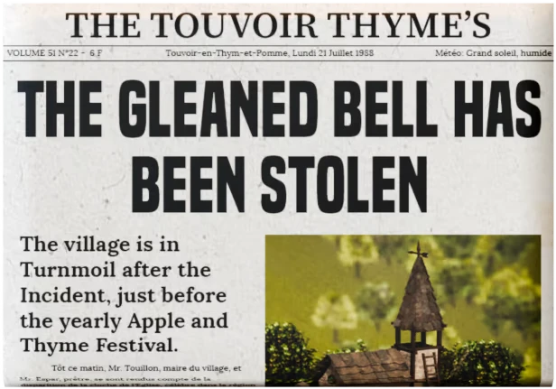 Ambroise Niflette & the Gleaned Bell: Newspaper headline reads "The Gleaned Bell Has Been Stolen."