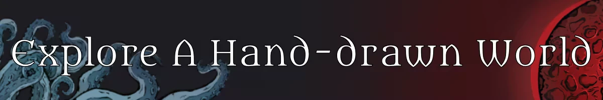 Apothecurse: White serif text “Explore A Hand-drawn World” on dark gradient background.