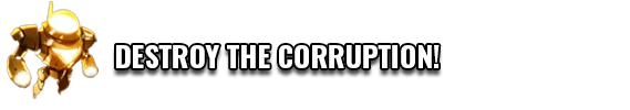 Archons: Gold mech with glowing eyes beside bold text "DESTROY THE CORRUPTION!"