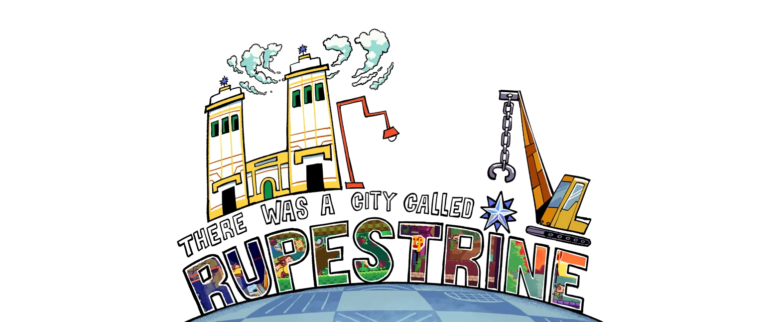 ARTIUS: Stylized cityscape with text "THERE WAS A CITY CALLED RUPESTRINE" over a globe.