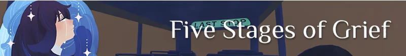 Five Stages – As I Began to Dream As I Began to Dream: A girl with dark hair looks up; text reads "Five Stages of Grief."