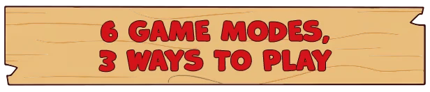 Backyard Baseball: Wooden sign with red text reading “6 GAME MODES, 3 WAYS TO PLAY”.