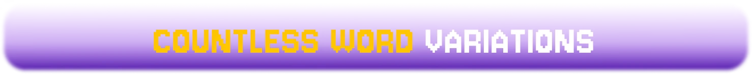 Banana of Doom: Purple banner with pixel text “COUNTLESS WORD VARIATIONS”.