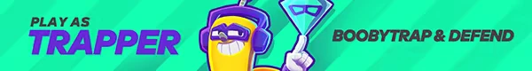 Trapper Mode – Bandit Trap Bandit Trap: Cartoon character with purple mask, text "PLAY AS TRAPPER" and "BOOBYTRAP & DEFEND".