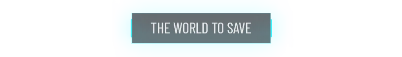 Barkour: Cyan banner with dark rectangle reading “THE WORLD TO SAVE” in white text.