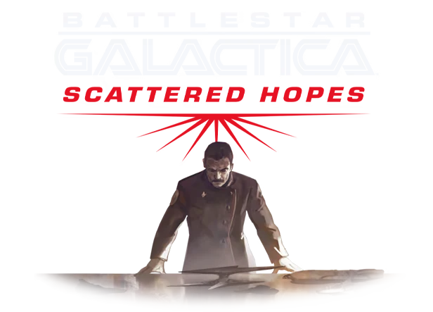 Battlestar Galactica: White title over red “SCATTERED HOPES,” officer at table.