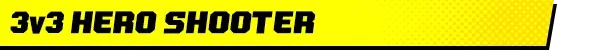 BEAST: Bold black text "3v3 HERO SHOOTER" on a vibrant yellow background with a dotted pattern.