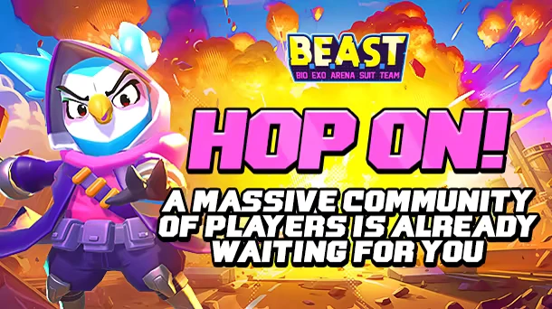 BEAST: A bird character in a pink hood stands before an explosion with bold text "HOP ON!"