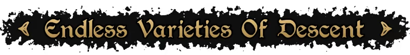 Beatrix: Gold gothic text “Endless Varieties Of Descent” on a black banner with arrows.
