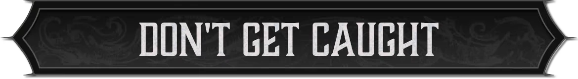 Dont Get Caught – Berghotel Heist Berghotel Heist: Bold white text "DON'T GET CAUGHT" on a dark, ornate background.