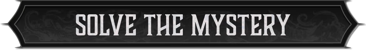 Solve Mystery – Berghotel Heist Berghotel Heist: "Solve the Mystery" text in bold, white letters on a dark, ornate background.