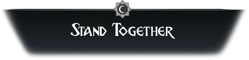 Blood Vow: Dark banner with "Stand Together" in white, crescent moon emblem above.