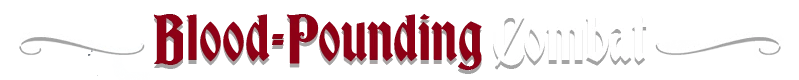 Bloodbreaker: Banner reading “Blood-Pounding Combat” in red and white gothic text.