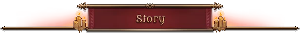 Story Banner – Bloodgrounds Bloodgrounds: A red banner labeled "Story" with ornate gold trim and candle designs.