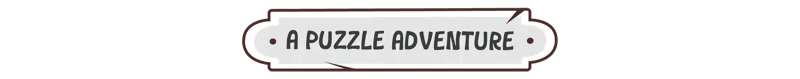Puzzle Adventure – Bloom - a puzzle adventure Bloom: Gray speech bubble with "A Puzzle Adventure" in bold, black uppercase letters.