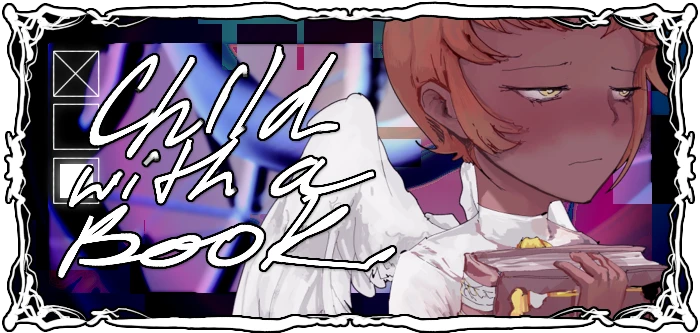 Born for the Light ~Wavelength Radiant Collapse~: Blushing winged boy, “Child with a book” text overlay.