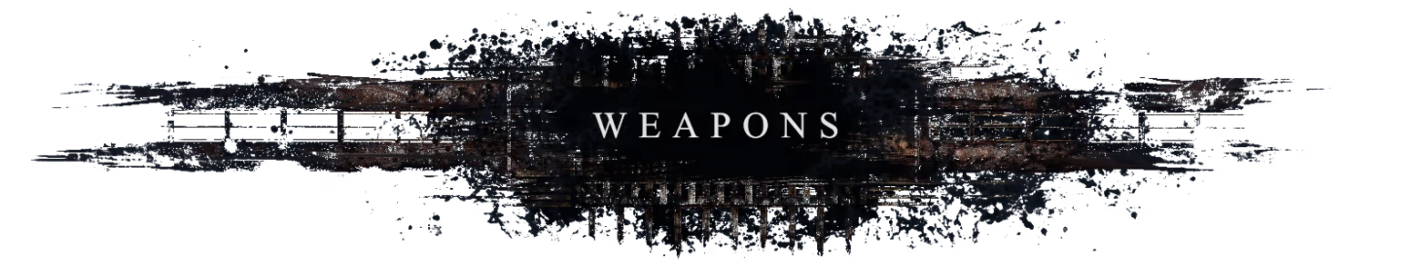 Weapons Titlecard – BRAMBLEFORT BRAMBLEFORT: White serif WEAPONS text over dark ink blot and rusty metal texture.