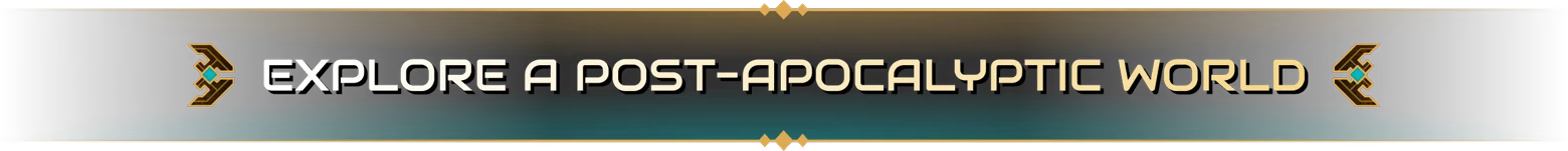 Explore Post Apocalypse – Brave New Wonders Brave New Wonders: Banner text “EXPLORE A POST-APOCALYPTIC WORLD” in gold and white.