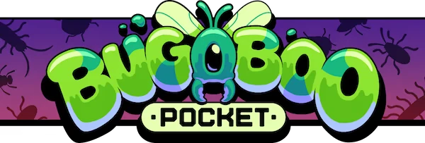 Logo Bugs – Bugaboo Pocket Bugaboo Pocket: Green, gooey title with bug silhouettes on a purple gradient background.