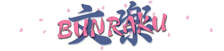 Bunraku: Pink graffiti-style BUNRAKU text over blue kanji, with petals falling.