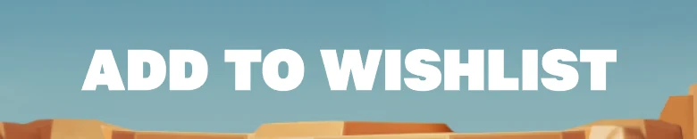 BUS: Bold white text "ADD TO WISHLIST" over a blue sky and rocky landscape background.