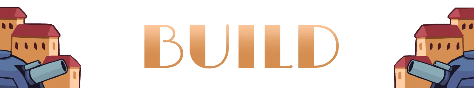 Cannon Keep: Large gold text “BUILD” between castle towers and blue cannons.