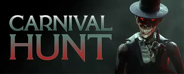 Carnival Hunt: A sinister figure with glowing red eyes and a top hat beside the game title.