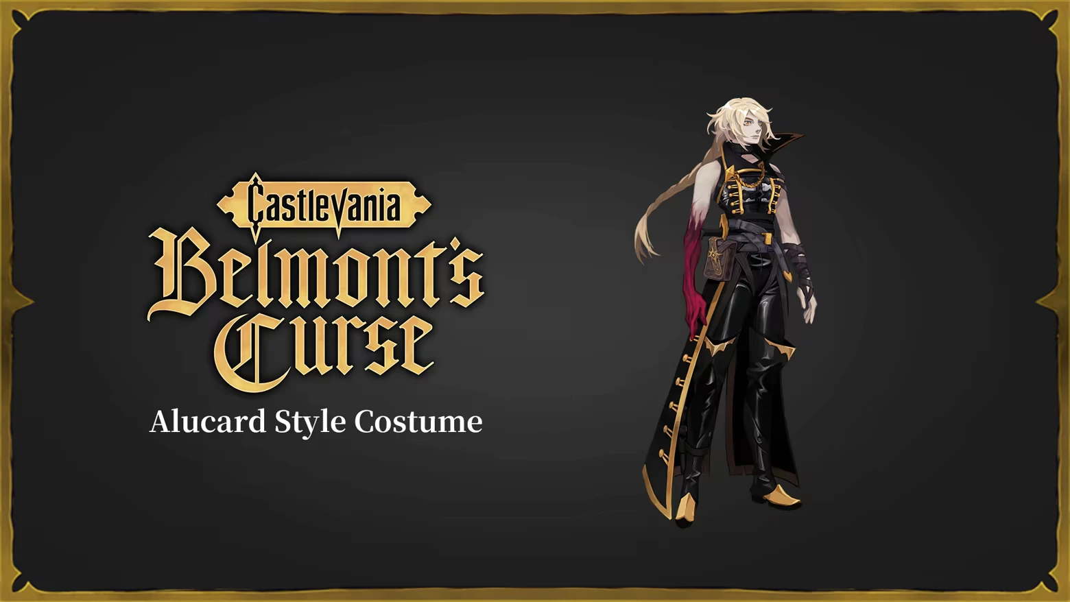 Castlevania: Belmont’s Curse title card, “Alucard Style Costume” and character art.