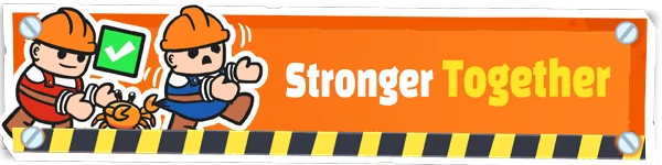Stronger Together Banner – Chop Chop Together Chop Chop Together: Two hardhat workers and crab icon beside “Stronger Together” banner.
