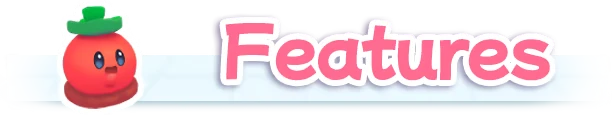 Clawsome: A cute red tomato character with a green top beside pink "Features" text on a banner.