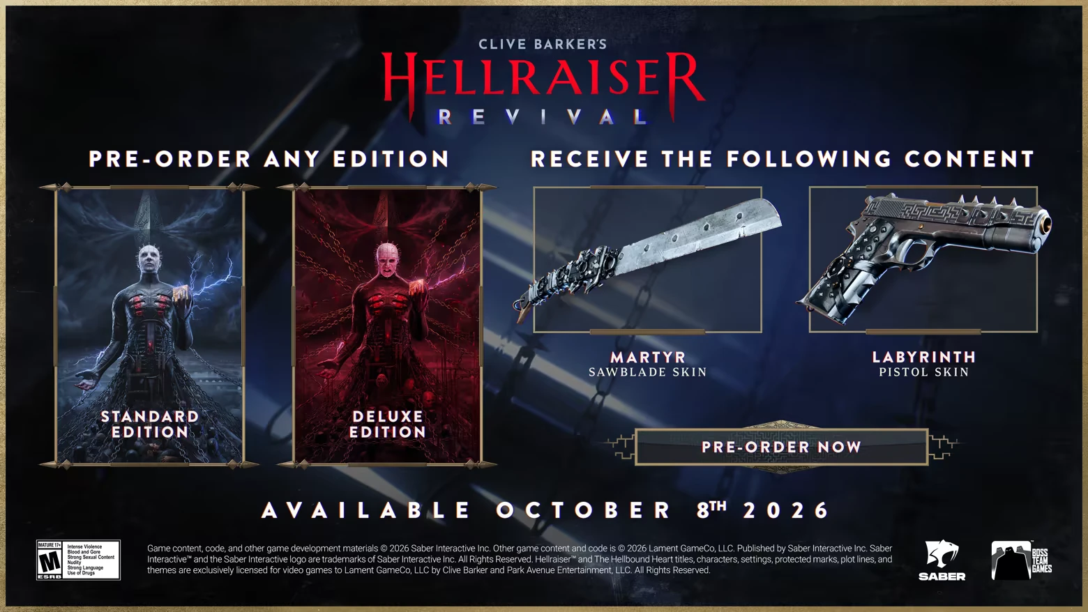Preorder Bonuses Screen – Clive Barker’s Hellraiser: Revival Clive Barker’s Hellraiser: Pre-order ad with editions, weapon skins, Oct 8th 2026 date.