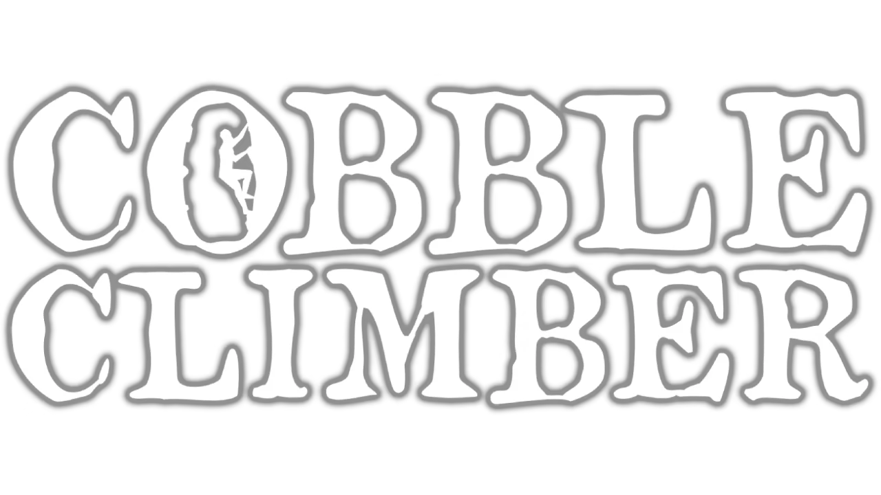 Cobble Climber: Large white serif title text “COBBLE CLIMBER” on black background.