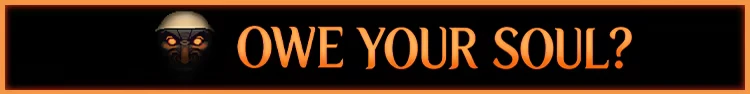 CoinPit: Black banner with orange serif text “OWE YOUR SOUL?” and a small mask icon.