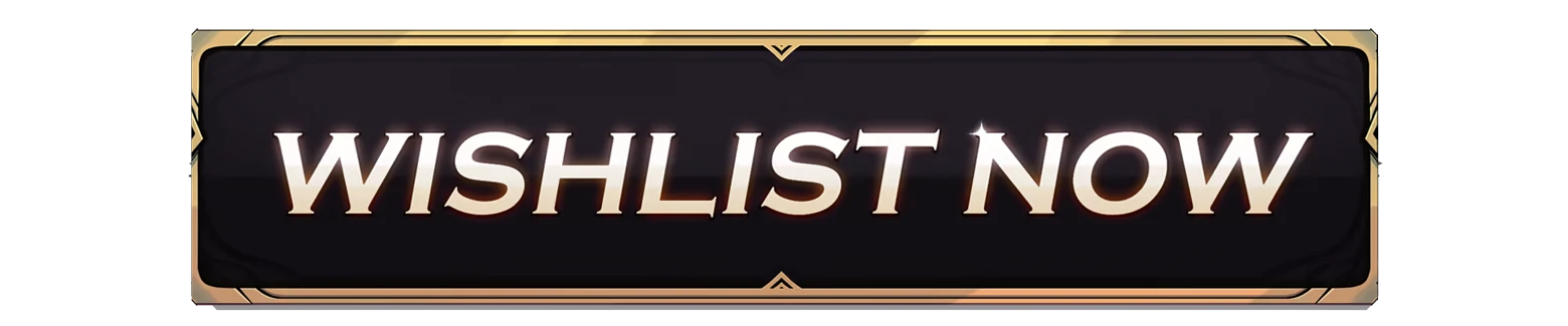 Conquest Tactics: "Wishlist Now" text in bold, glowing white on a dark, ornate rectangular button.