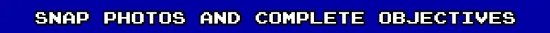CoopRooms: White pixelated text on blue background reads "SNAP PHOTOS AND COMPLETE OBJECTIVES."
