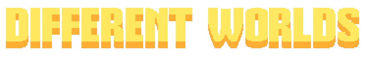 Different Worlds Title – Crewcial Crewcial: Pixel-art yellow-orange text reading “DIFFERENT WORLDS” on black background.