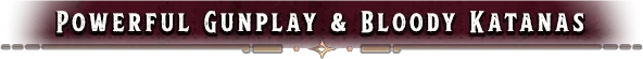 Cursed Blood: Text reads "Powerful Gunplay & Bloody Katanas" in bold white on a dark red background.