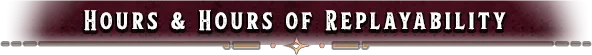 Cursed Blood: Maroon banner with white text reads "Hours & Hours of Replayability."