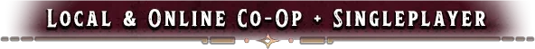 Cursed Blood: Maroon banner with "Local & Online Co-op + Singleplayer" in bold white text.