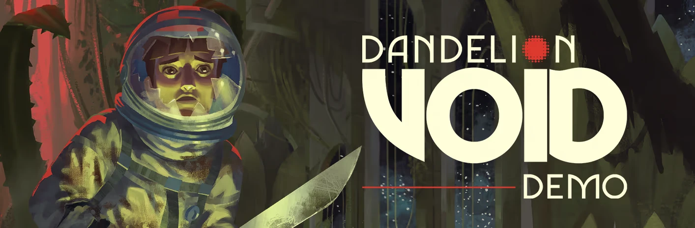 Astronaut Portrait – Dandelion Void Dandelion Void: Astronaut with knife beside large “DANDELION VOID” and “DEMO” text.