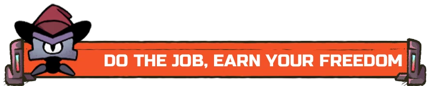 Freedom Banner – Dash Dash Dead Dash Dash Dead: Cartoon character on orange banner with text "DO THE JOB, EARN YOUR FREEDOM".
