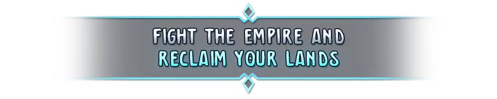 Reclaim Your Lands – Dawn Of Defense Dawn Of Defense: Banner text “FIGHT THE EMPIRE AND RECLAIM YOUR LANDS” in blue caps.