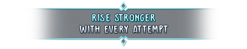 Rise Stronger Banner – Dawn of Defense Dawn of Defense: Banner reading RISE STRONGER WITH EVERY ATTEMPT in bold blue text.
