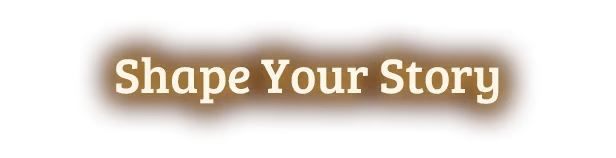 Shape Your Story – Dawnfolk Dawnfolk: "Shape Your Story" text on a glowing brown background.